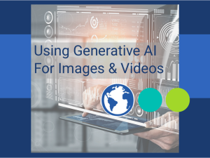 "Using Generative AI for Images and Videos" See through futuristic computer screen